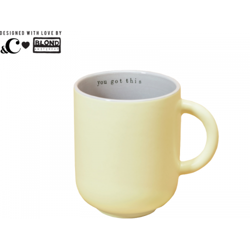 Light Yellow Tea Cup - You Got This